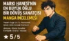 Marki Hanesi’nin En Büyük Oğlu Bir Dövüş Sanatçısı – Manga İncelemesi