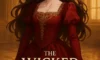 👑 The Wicked Little Princess – İhanetin, Yeniden Doğuşun ve İntikamın Hikayesi